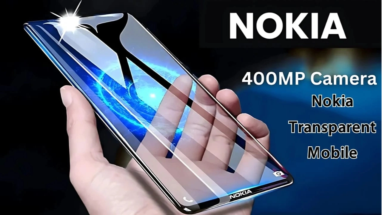 Nokia Transparent 5G Smartphone to Launch with 400MP Camera, 6000mAh Battery and Futuristic Design
