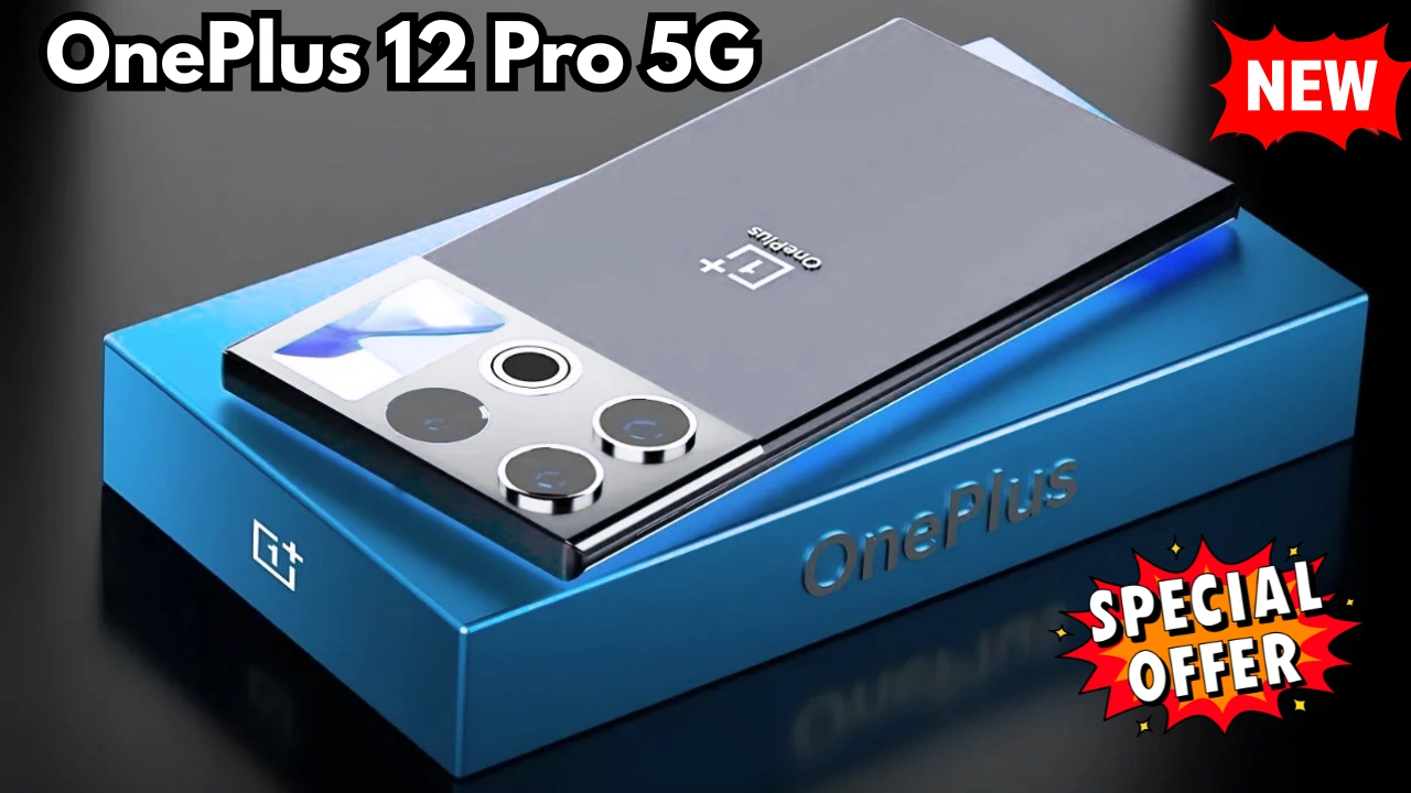 OnePlus 12 Pro 5G Launched – 200MP Camera, 150W Fast Charging & Flagship Specs