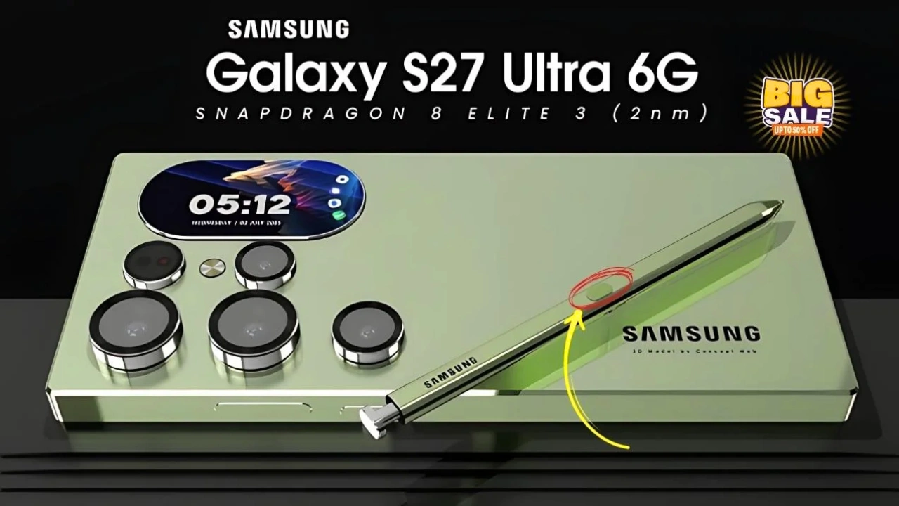 Samsung Galaxy S27 Ultra Launched with 250MP Camera, Snapdragon 8 Gen 5 & 6000mAh Battery