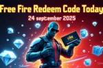 Free Fire Redeem Code Today – 24 september 2025: Claim Exclusive Free Rewards